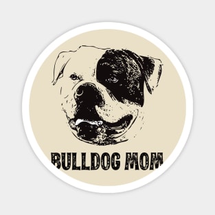 American Bulldog Mom - Bulldog Dog Mom Magnet